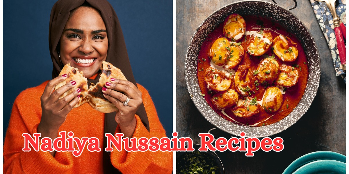 Nadiya Nussain Recipes