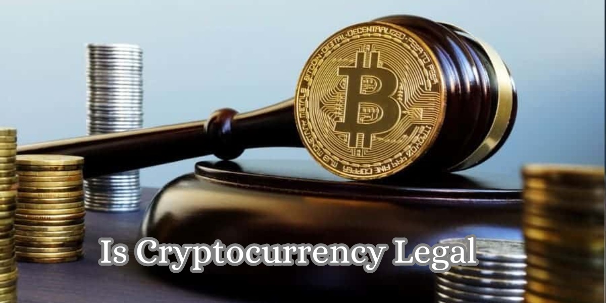 Is Cryptocurrency Legal