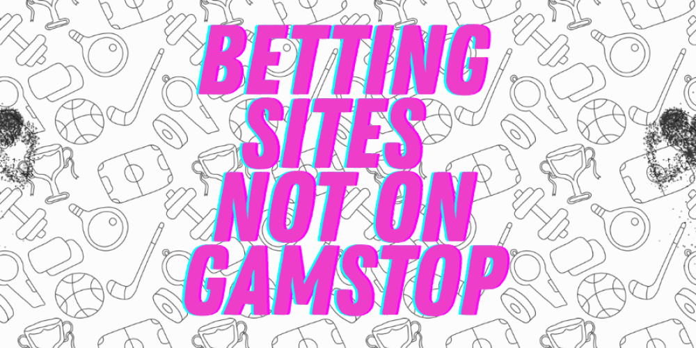 Betting-sites-not-on-Gamstop
