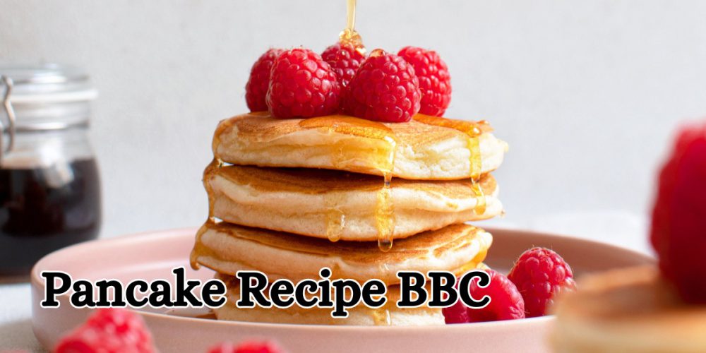 Pancake Recipe BBC (1)