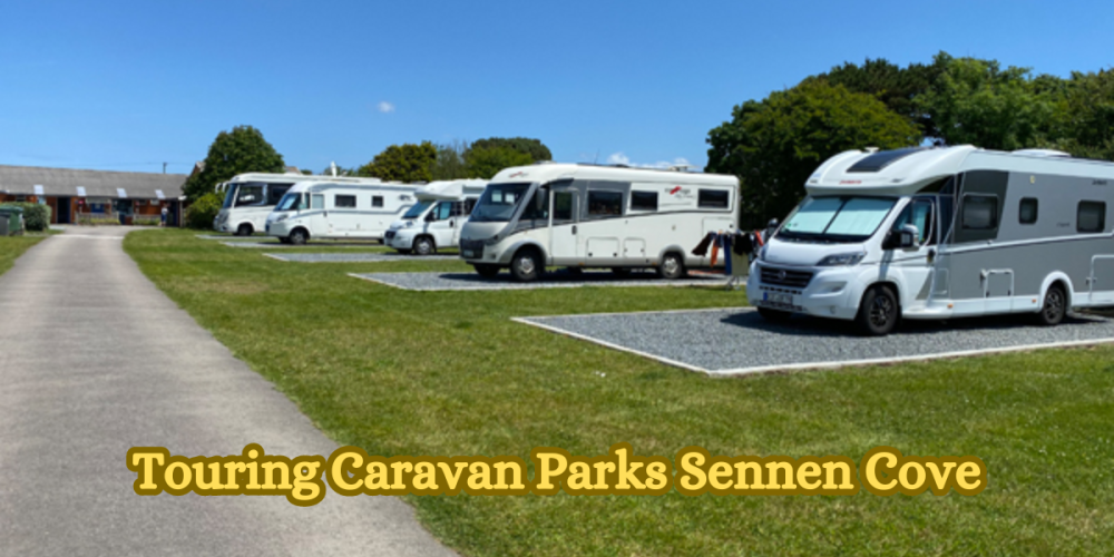 Touring Caravan Parks Sennen Cove